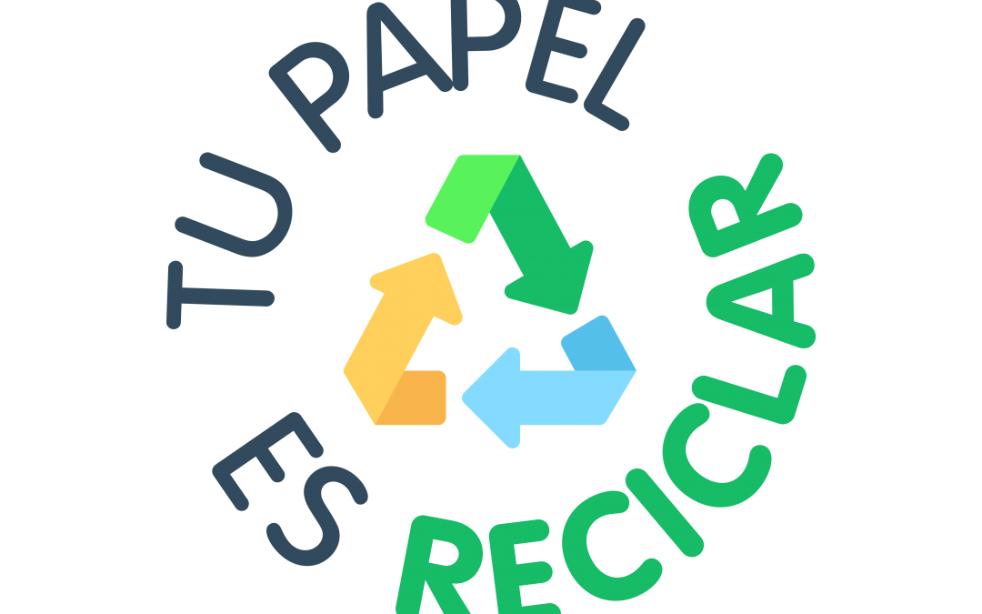 Tu Papel es Reciclar