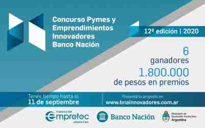 Concurso Pymes y Emprendimientos Innovadores Banco Nación