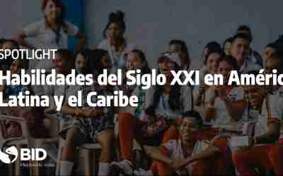 Spotlight de Innovación: Habilidades del Siglo XXI