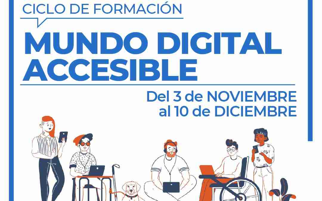 La UTN lanza el ciclo de formación: «Mundo Digital Accesible» con el apoyo de CorLab