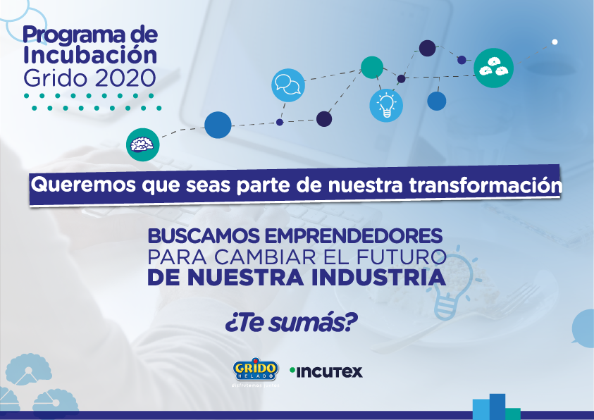 Convocatoria de Innovación Abierta: Incutex & Grido