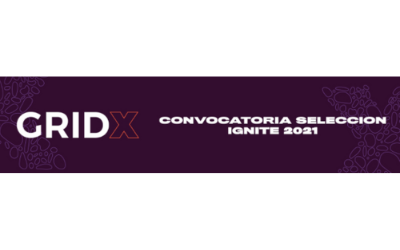 Convocatoria de Gridx – Programa Ignite 2021