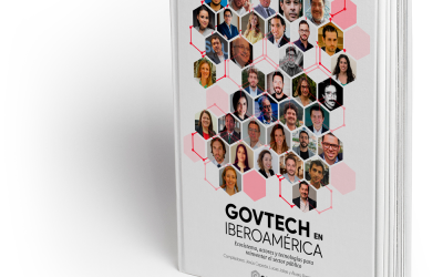Se presentó el libro “Govtech en Iberoamérica: Ecosistema, actores y tecnologías para reinventar el sector público”