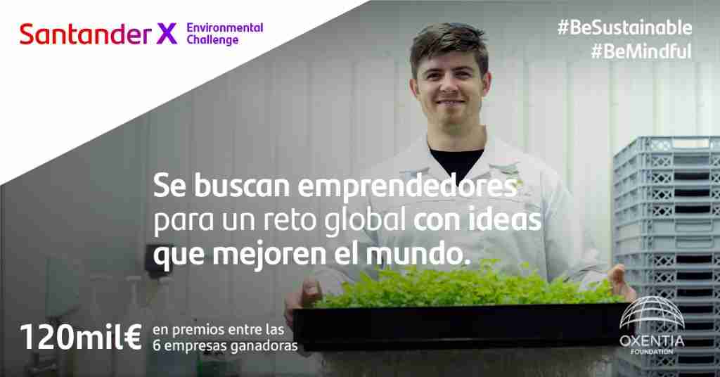 Santander X Environmental Challenge: una convocatoria global para emprendedores con ideas innovadoras