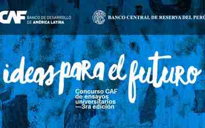 Concurso de ensayos universitarios “Ideas para el futuro”