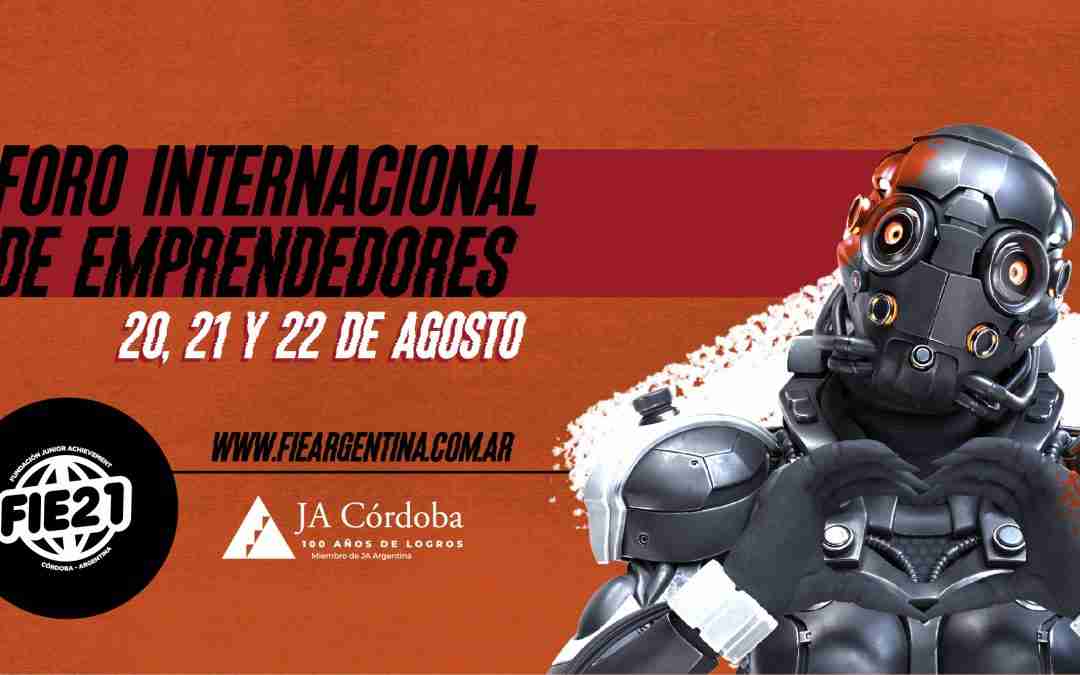 Otorgamos 10 becas para participar del Foro Internacional de Emprendedores (FIE) 2021