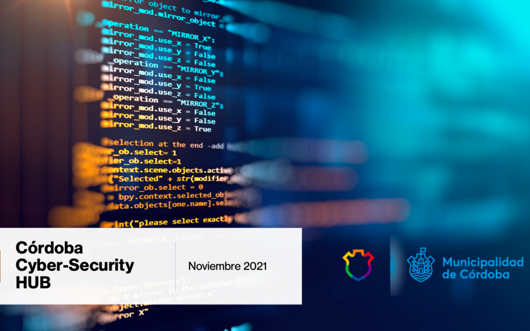 Córdoba capital se prepara para la conformación de un Hub Latinoamericano en Ciberseguridad