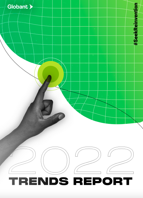 Cómo las tecnologías innovadoras impulsan la reinvención empresarial (5 predicciones según Globant)
