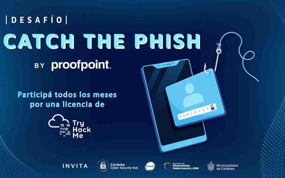 Ciberseguridad. Participa del desafío Catch the Phish