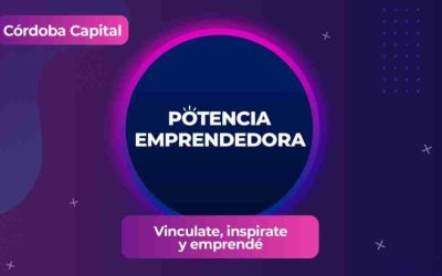 Llega Potencia Emprendedora: un evento abierto y gratuito para potenciar tu emprendimiento 