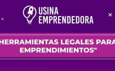 Usina Emprendedora: Herramientas técnicas y legales para emprendimientos