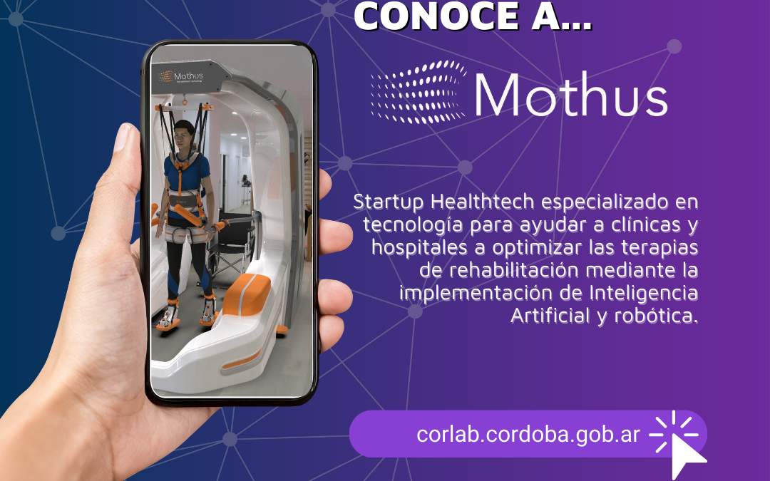 Fondo Córdoba Ciudad Inteligente. Conoce a Mothus, una aplicación que democratiza el acceso a la tecnología de rehabilitación
