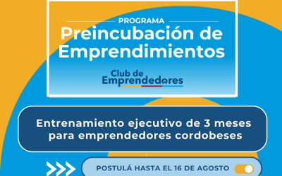 ¡El Club de Emprendedores abre la convocatoria para una nueva edición de su Programa de Incubación de emprendimientos! 