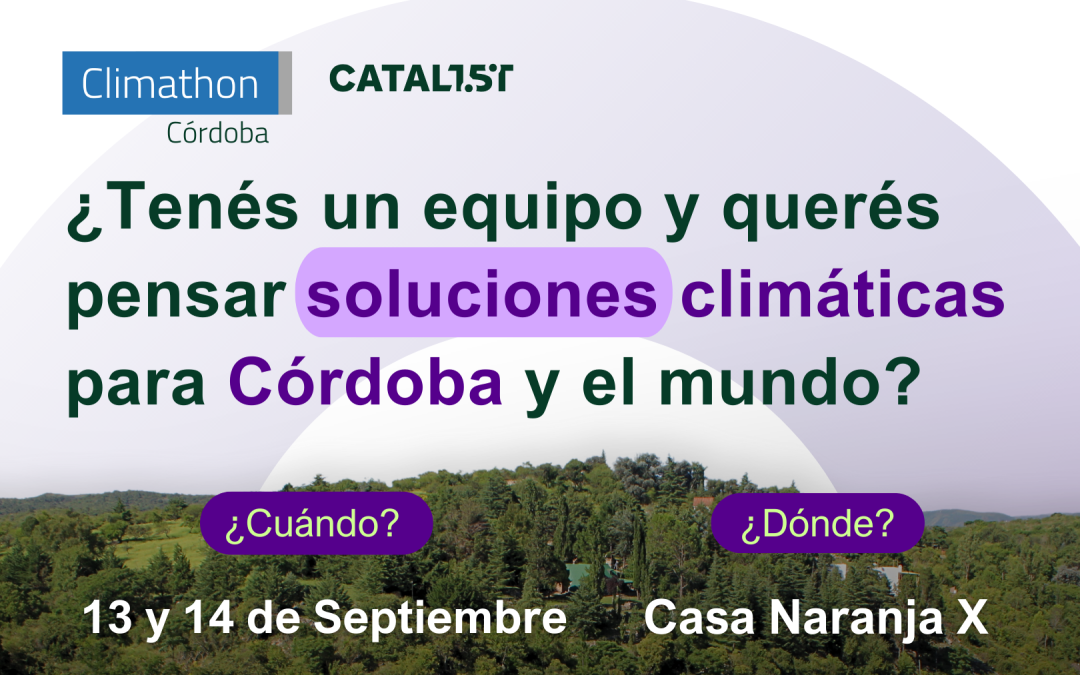 Llega a la Ciudad de Córdoba Climathon 2024: Creando soluciones climáticas innovadoras para transformar la ciudad