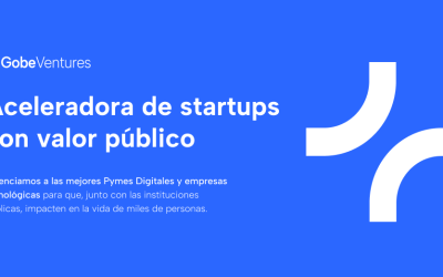 Aceleradora de startups con valor público – Gobe Ventures