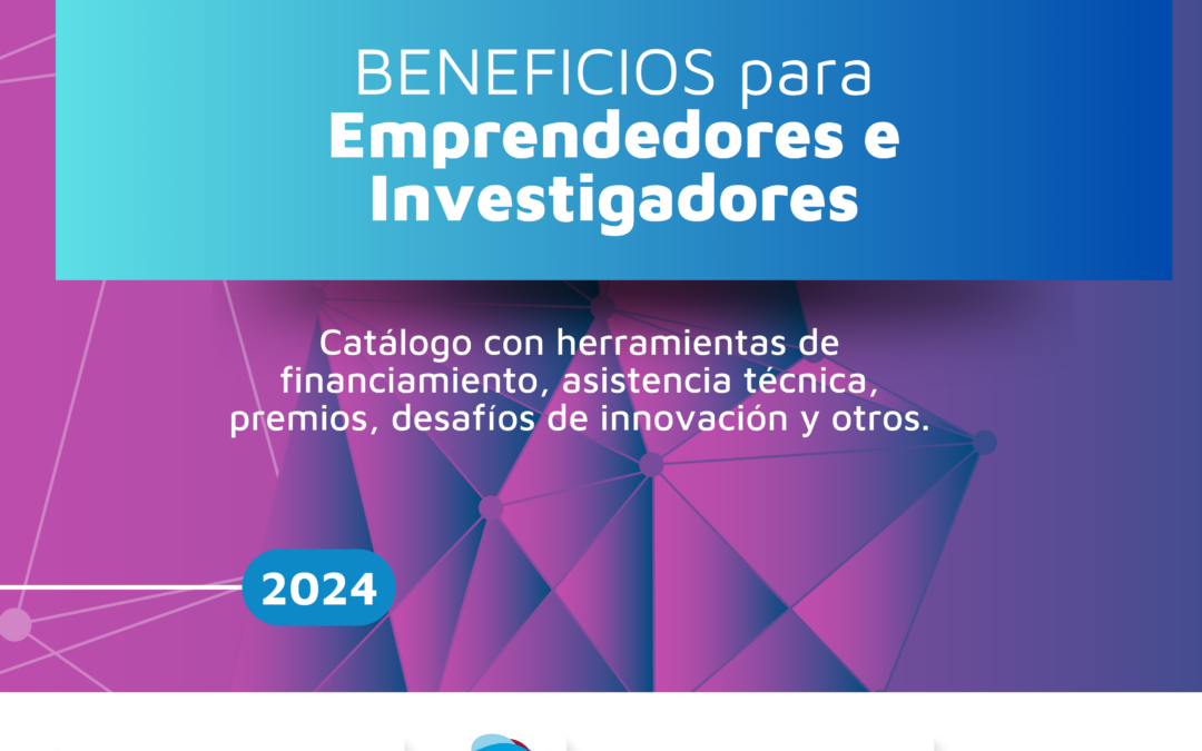 Ya se encuentra disponible la edición de Diciembre del Catálogo de Beneficios para Emprendedores e Investigadores