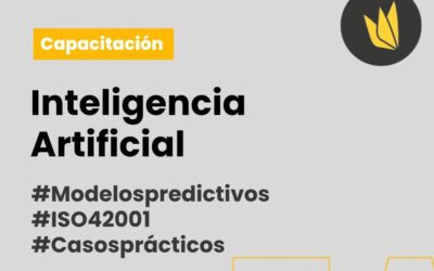 Capacitación: IA, modelos predictivos, ISO42001 y casos prácticos